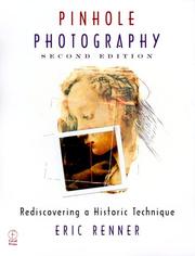 Pinhole photography : rediscovering a historic technique /