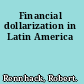 Financial dollarization in Latin America