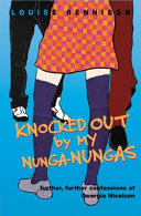 Knocked out by my nunga-nungas : further, further confessions of Georgia Nicolson /