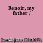 Renoir, my father /