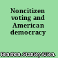 Noncitizen voting and American democracy