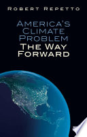 America's climate problem the way forward /