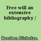 Free will an extensive bibliography /