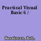 Practical Visual Basic 6 /