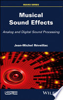 Musical sound effects : analog and digital sound processing /