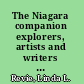 The Niagara companion explorers, artists and writers at the Falls, from discovery through the twentieth century /