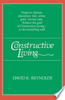 Constructive living /