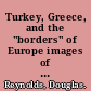 Turkey, Greece, and the "borders" of Europe images of nations in the West German Press 1950-1975 /