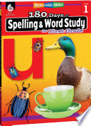 180 days of spelling and word study for first grade /