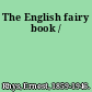 The English fairy book /