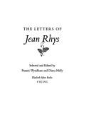 The letters of Jean Rhys /