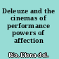 Deleuze and the cinemas of performance powers of affection /