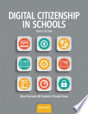 Digital citizenship in schools : nine elements all students should know /