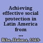 Achieving effective social protection in Latin America from right to reality /