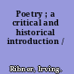 Poetry ; a critical and historical introduction /