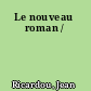 Le nouveau roman /