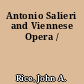 Antonio Salieri and Viennese Opera /