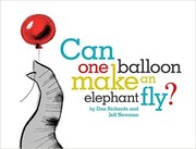 Can one balloon make an elephant fly? /