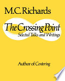 The crossing point selected talks and writings. /