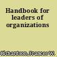 Handbook for leaders of organizations