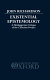 Existential epistemology : a Heideggerian critique of the Cartesian project /