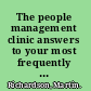 The people management clinic answers to your most frequently asked questions /