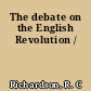 The debate on the English Revolution /