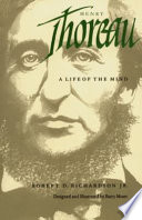 Henry Thoreau : a life of the mind /