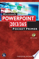 Microsoft PowerPoint 2013 pocket primer /