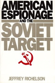 American espionage and the Soviet target /