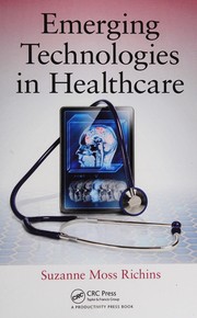 Emerging technologies in healthcare /