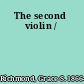 The second violin /