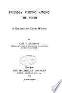 Friendly visiting among the poor : a handbook for charity workers /