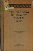 The training of charity workers /