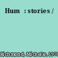 Hum  : stories /