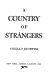 A country of strangers /