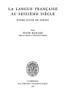 La langue française au seizième siècle : étude suivie de textes.