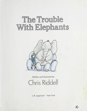 The trouble with elephants /