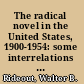 The radical novel in the United States, 1900-1954: some interrelations of literature and society /