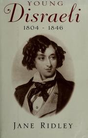 Young Disraeli, 1804-1846 /