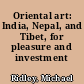 Oriental art: India, Nepal, and Tibet, for pleasure and investment