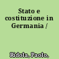 Stato e costituzione in Germania /