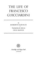 The life of Francesco Guicciardini /