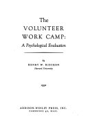 The volunteer work camp: a psychological evaluation.