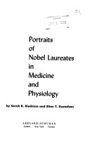 Portraits of Nobel laureates in medicine and physiology /