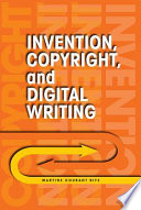 Invention, copyright, and digital writing