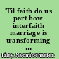 'Til faith do us part how interfaith marriage is transforming America /