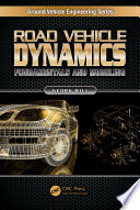 Road vehicle dynamics : fundamentals and modeling /
