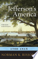 Jefferson's America, 1760-1815