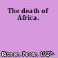 The death of Africa.